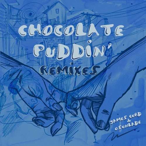 Osunlade - Chocolate Puddin' (Remixes) [GPM744]